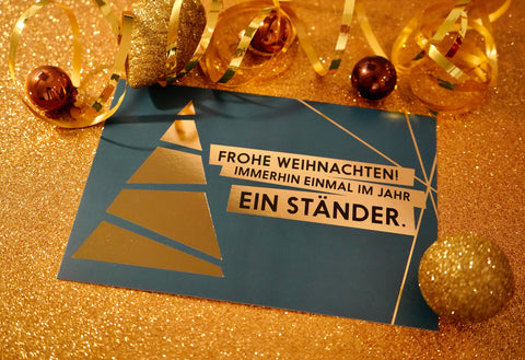 lustige Weihnachtskarte von FCK YOU CARDS Einmal im Jahr ein Ständer
